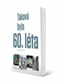 Taková byla 60. léta (1960-1969)